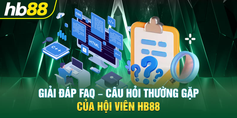 Giải đáp thắc mắc cho người chơi mới tại HB88
